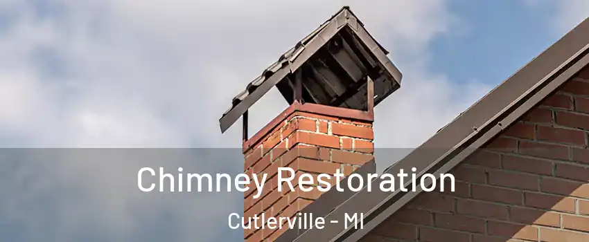  Chimney Restoration Cutlerville - MI