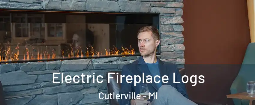  Electric Fireplace Logs Cutlerville - MI