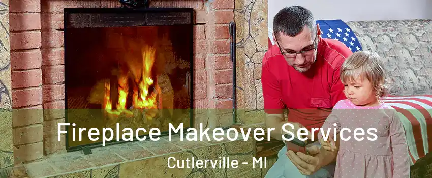  Fireplace Makeover Services Cutlerville - MI
