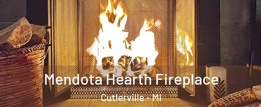  Mendota Hearth Fireplace Cutlerville - MI