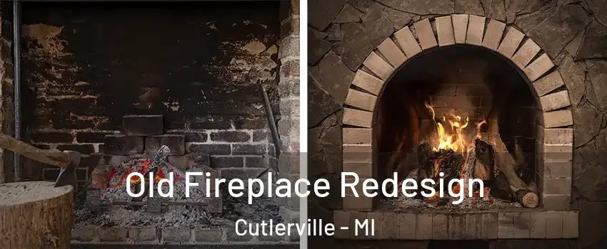  Old Fireplace Redesign Cutlerville - MI
