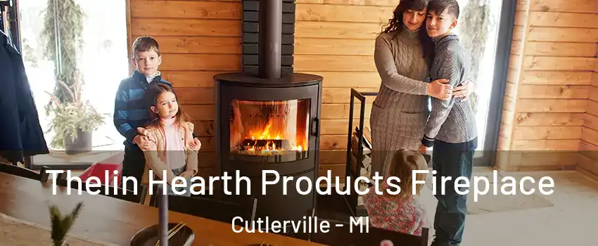  Thelin Hearth Products Fireplace Cutlerville - MI