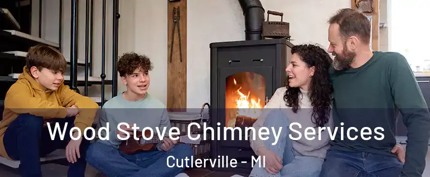  Wood Stove Chimney Services Cutlerville - MI